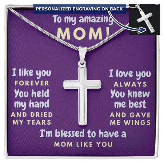 To My Amazing Mom, I'm Blessed - Personalized Cross Necklace