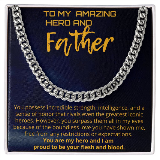 To my Amazing Hero and Father Linked Chain Necklace