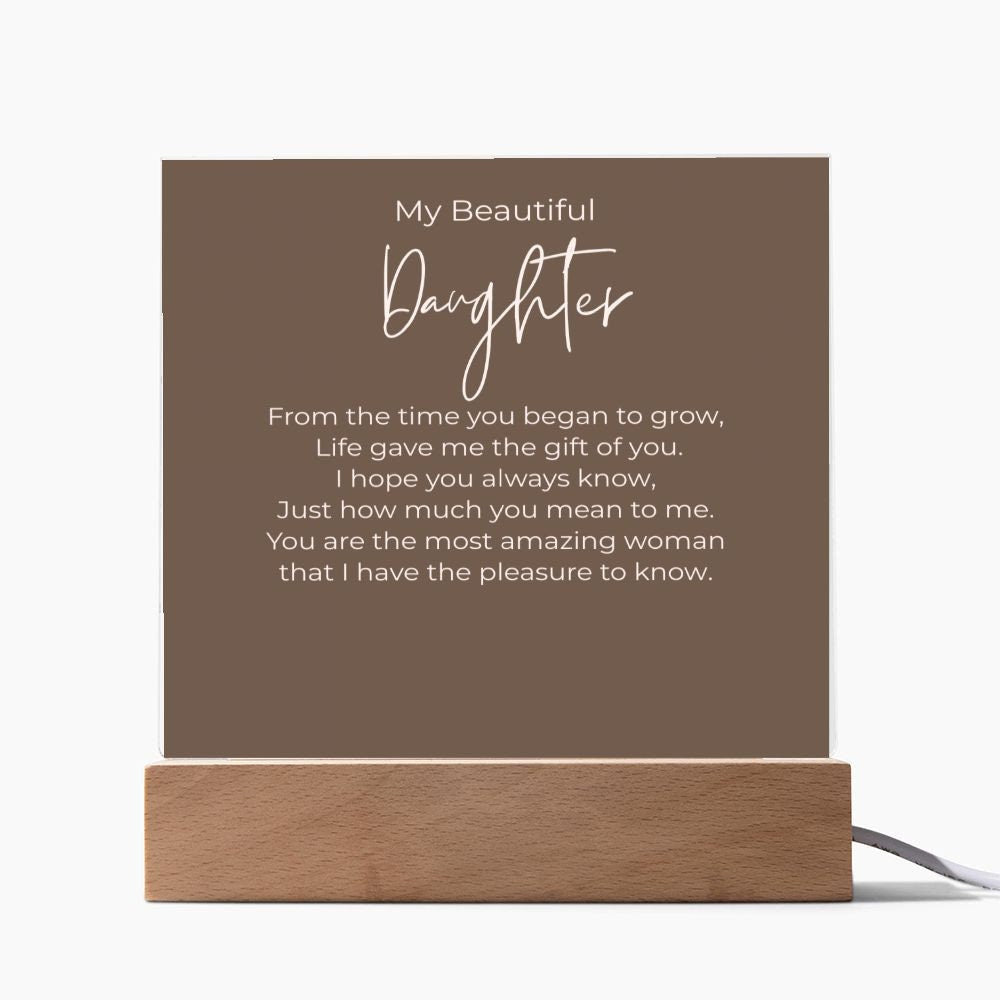 My Amazing Beautiful Daughter Message Plaque