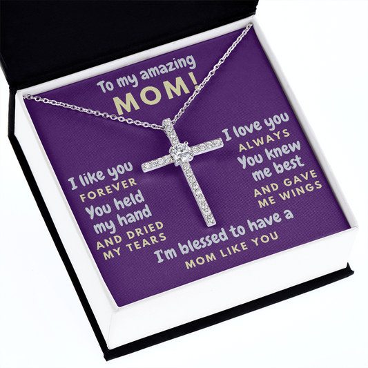 My Amazing Mom - Blessed To Have A Mom Like You - Cubic Zirconia Cross on Cable Chain Necklace in Two Toned Gift Box with a meaningful message card inside the gift box, which reads:      To My Amazing Mom,     I like you Always, I love you Forever,     You held my hand, and dried my tears,     You knew me best, and gave me wings,     I'm blessed to have a Mom Like you!