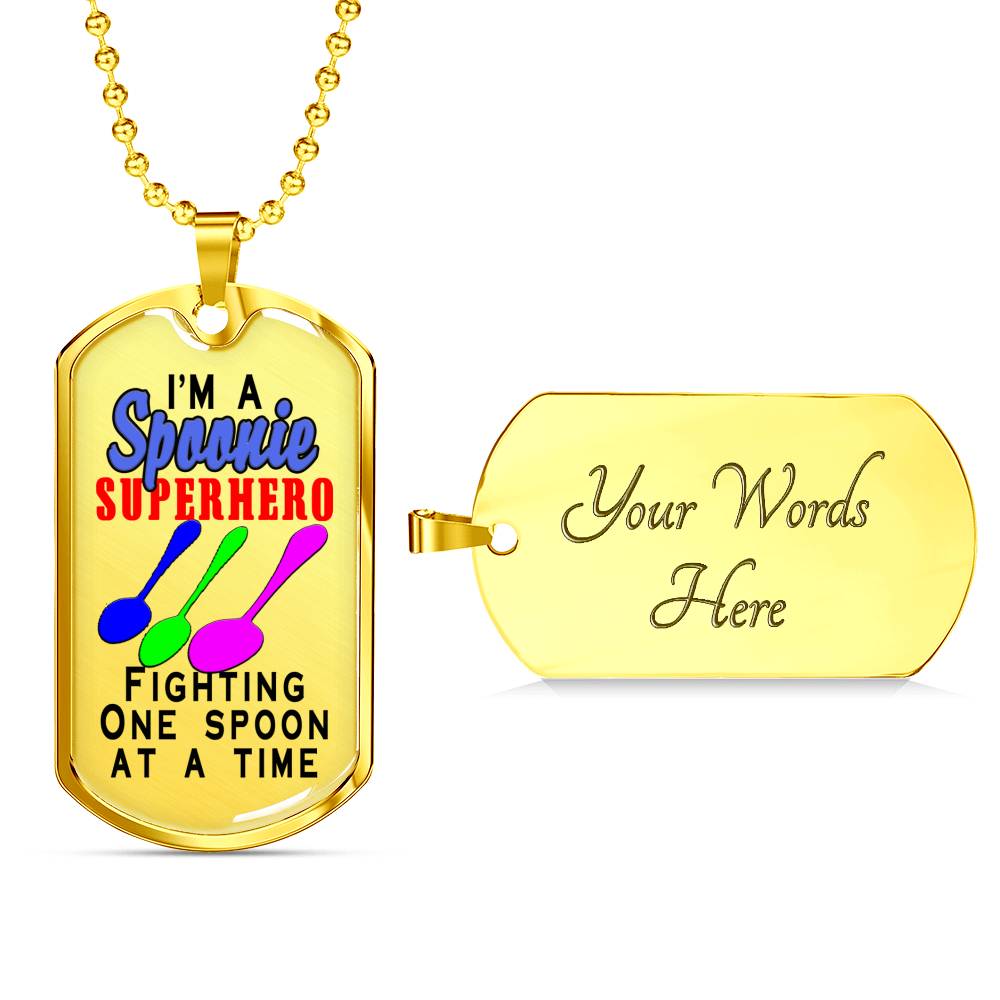 engraved backside of 18k gold finish Spoonie Superhero Fighting One Spoon At A Time Dog Tag Necklace
