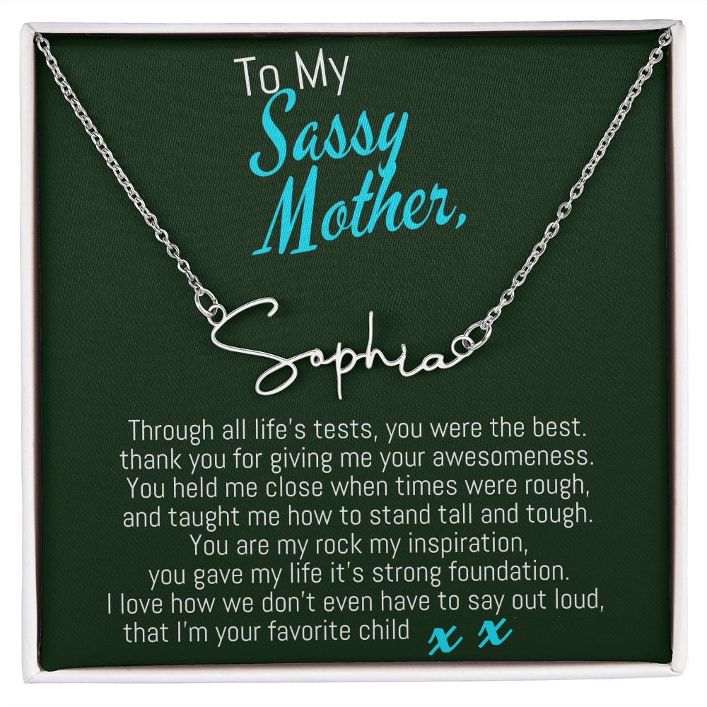 To My Sassy Mother Signature Name Polished Stainless Steel Necklace