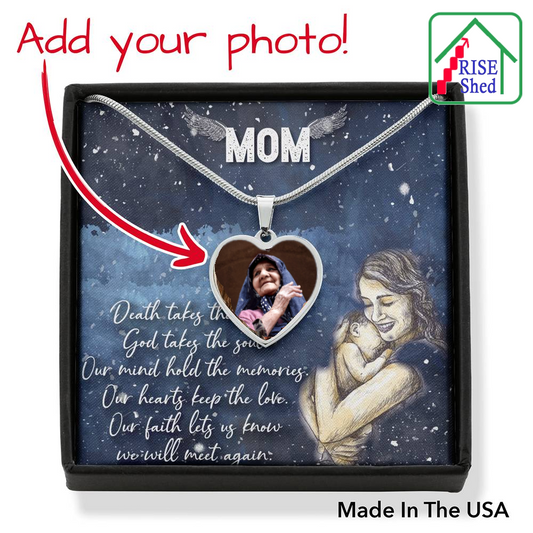 Remembering Mom Photo Charm Heart Shaped Pendant. Greeting Message Card under the Photo Pendant reads; "Death takes the body, God takes the soul, Our mind holds the memories, Our hearts keep the love, Our faith lets us know we will meet again."
