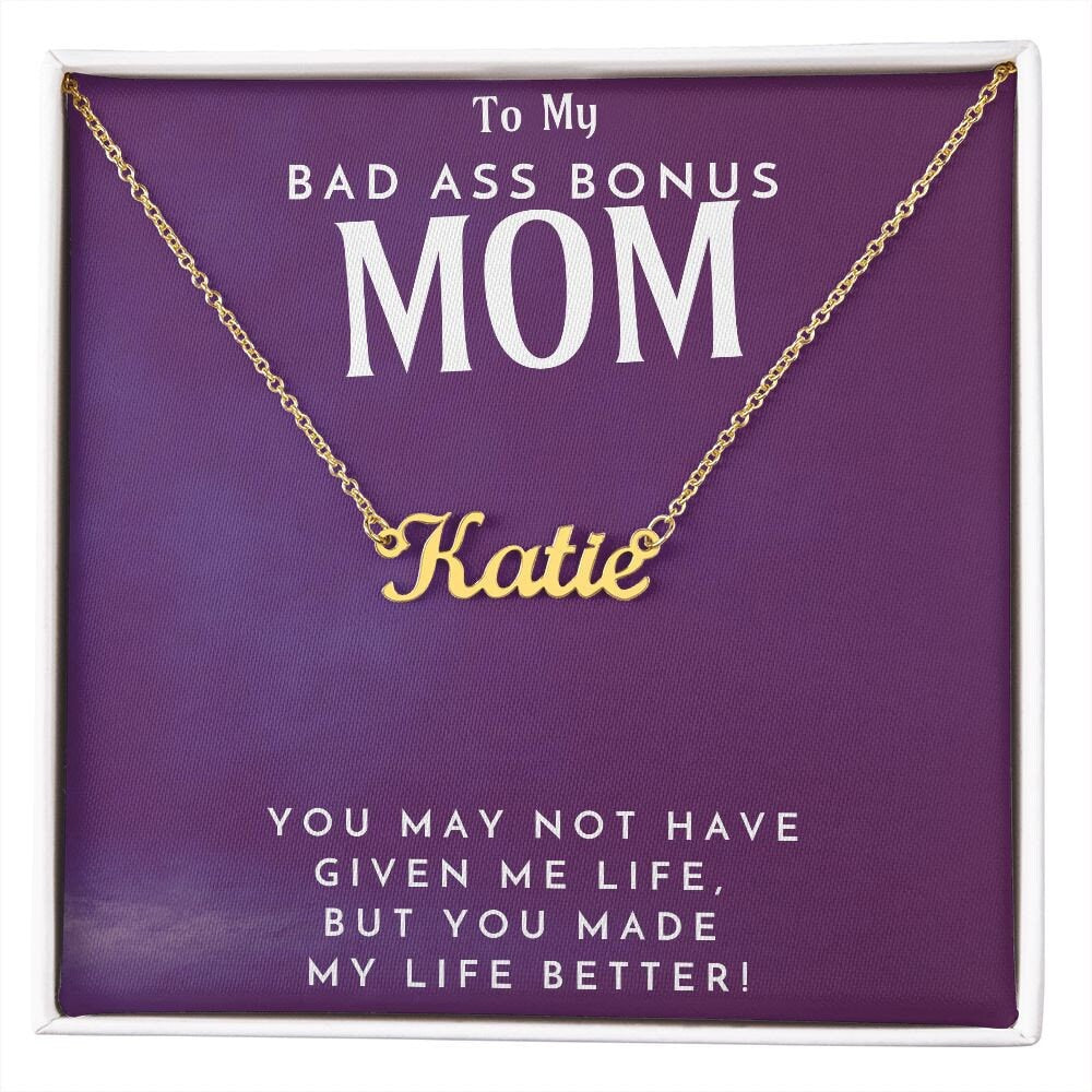 Bad Ass Bonus Mom Custom Name Necklace