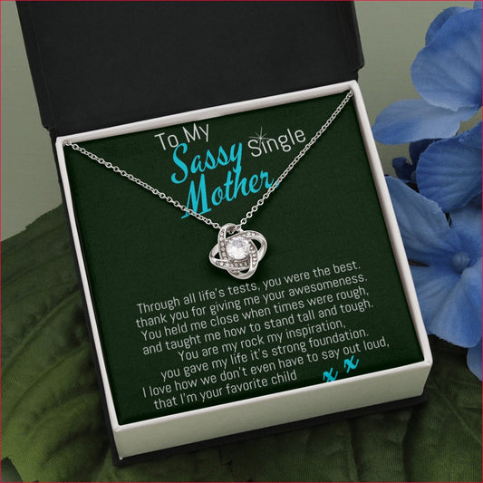 To My Sassy Single Mother - 14K White Gold and CZ Gemstone Love Knot Necklace